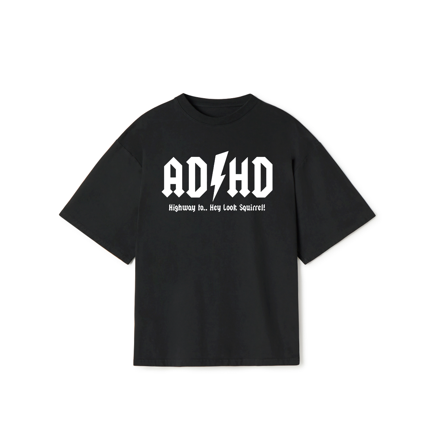 ADHD Hey Look Squirrel T-Shirt – Funny Meme Graphic Tee