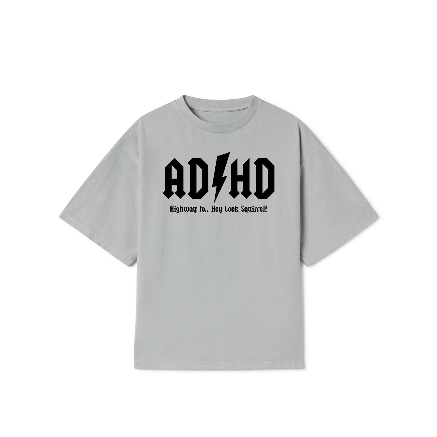 ADHD Hey Look Squirrel T-Shirt – Funny Meme Graphic Tee