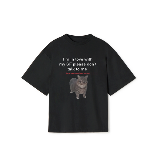 I’m in Love with My Girlfriend T-Shirt – Funny Cat Meme Graphic Tee