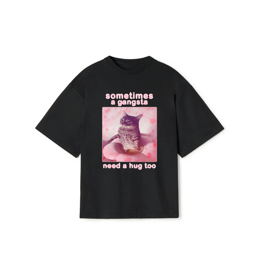 Sometimes a Gangsta Need a Hug T-Shirt – Funny Cat Meme Graphic Tee