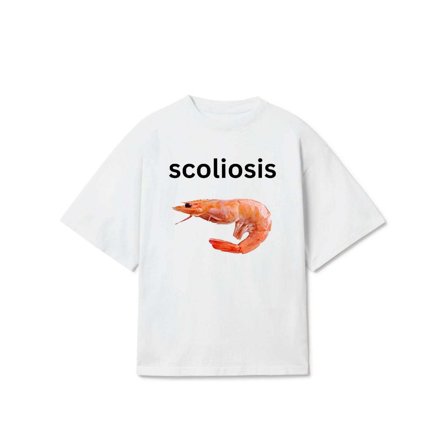 Shrimp with Scoliosis T-Shirt – Funny Meme Graphic Tee